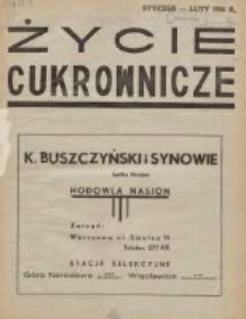 Życie Cukrownicze : miesięcznik : organ Zw. Zaw. Pracowników Przemysłu Cukrowniczego w Rzeczypospolitej Polskiej 1936 luty R.14 Nr1