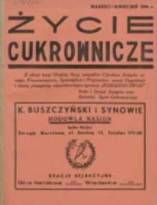 Życie Cukrownicze : miesięcznik : organ Zw. Zaw. Pracowników Przemysłu Cukrowniczego w Rzeczypospolitej Polskiej 1938 marzec/kwiecień R.16 Nr3/4