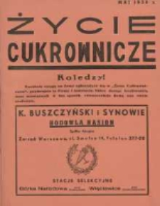 Życie Cukrownicze : miesięcznik : organ Zw. Zaw. Pracownik&oacute;w Przemysłu Cukrowniczego w Rzeczypospolitej Polskiej 1938 maj R.16 Nr5