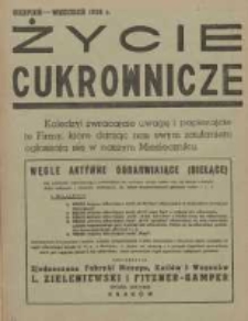 Życie Cukrownicze : miesięcznik : organ Zw. Zaw. Pracowników Przemysłu Cukrowniczego w Rzeczypospolitej Polskiej 1938 sierpień/wrzesień R.16 Nr7/8/9