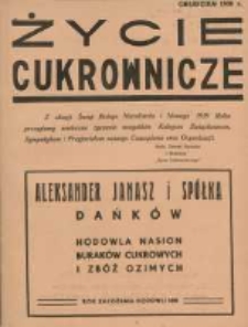 Życie Cukrownicze : miesięcznik : organ Zw. Zaw. Pracowników Przemysłu Cukrowniczego w Rzeczypospolitej Polskiej 1938 grudzień R.16 Nr12