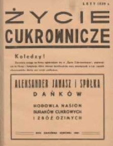 Życie Cukrownicze : miesięcznik : organ Zw. Zaw. Pracownik&oacute;w Przemysłu Cukrowniczego w Rzeczypospolitej Polskiej 1939 luty R.17 Nr2