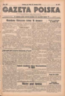 Gazeta Polska: codzienne pismo polsko-katolickie dla wszystkich stanów 1938.08.17 R.42 Nr187