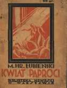 Kwiat paproci.Powieść