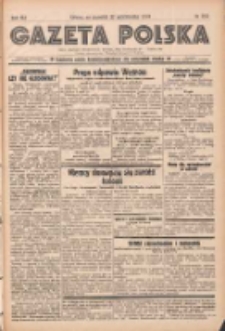 Gazeta Polska: codzienne pismo polsko-katolickie dla wszystkich stanów 1938.10.27 R.42 Nr250