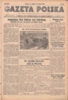 Gazeta Polska: codzienne pismo polsko-katolickie dla wszystkich stan&oacute;w 1939.02.10 R.43 Nr35