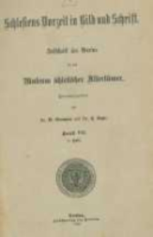 Schlesiens Vorzeit in Bild und Schrift: Zeitschrift des Vereins f&uuml;r das Museum schlesischer Altert&uuml;mer. Band 7 heft 2