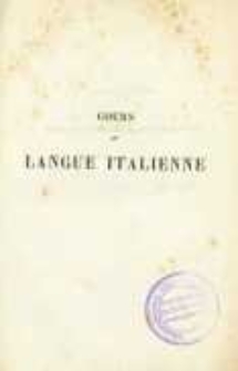 Cours de langue italienne d'apr&egrave;s la m&eacute;thode Robertson. Suivi d'un trait&eacute; sur la versification