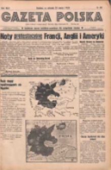 Gazeta Polska: codzienne pismo polsko-katolickie dla wszystkich stan&oacute;w 1939.03.21 R.43 Nr68