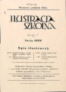 Ilustracja Szkolna 1932 grudzień Ser.XXXVI Nr il. 464/467