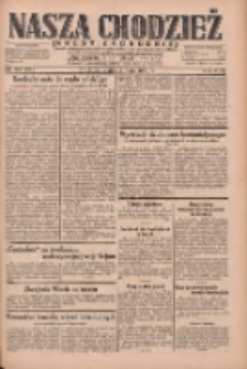 Nasza Chodzież: dziennik poświęcony obronie interesów narodowych na zachodnich ziemiach Polski 1930.05.02 R.8(1) Nr102(27)