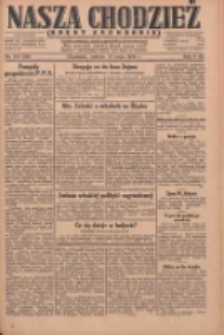 Nasza Chodzież: dziennik poświęcony obronie interesów narodowych na zachodnich ziemiach Polski 1930.05.17 R.8(1) Nr114(39)