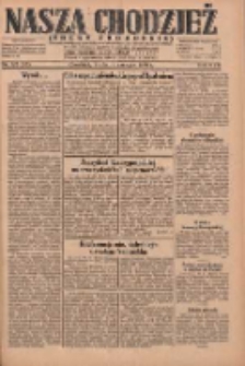 Nasza Chodzież: dziennik poświęcony obronie interesów narodowych na zachodnich ziemiach Polski 1930.06.04 R.8(1) Nr128(53)