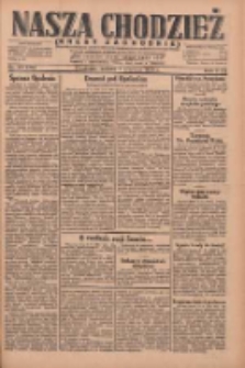 Nasza Chodzież: dziennik poświęcony obronie interes&oacute;w narodowych na zachodnich ziemiach Polski 1930.06.07 R.8(1) Nr131(56)