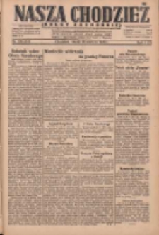 Nasza Chodzież: dziennik poświęcony obronie interes&oacute;w narodowych na zachodnich ziemiach Polski 1930.06.18 R.8(1) Nr139(64)