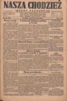 Nasza Chodzież: dziennik poświęcony obronie interesów narodowych na zachodnich ziemiach Polski 1930.07.15 R.8(1) Nr161(86)