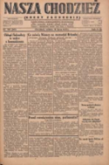 Nasza Chodzież: dziennik poświęcony obronie interes&oacute;w narodowych na zachodnich ziemiach Polski 1930.07.19 R.8(1) Nr165(90)