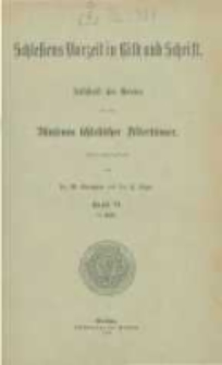 Schlesiens Vorzeit in Bild und Schrift: Zeitschrift des Vereins f&uuml;r das Museum schlesischer Altert&uuml;mer. Band 6 heft 1