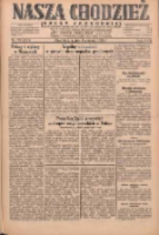 Nasza Chodzież: dziennik poświęcony obronie interesów narodowych na zachodnich ziemiach Polski 1930.08.01 R.8(1) Nr176(101)