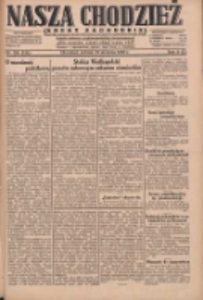 Nasza Chodzież: dziennik poświęcony obronie interes&oacute;w narodowych na zachodnich ziemiach Polski 1930.08.23 R.8(1) Nr194(119)