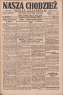 Nasza Chodzież: dziennik poświęcony obronie interes&oacute;w narodowych na zachodnich ziemiach Polski 1930.08.24 R.8(1) Nr195(120)