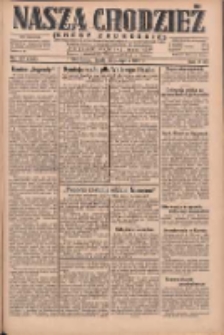 Nasza Chodzież: dziennik poświęcony obronie interes&oacute;w narodowych na zachodnich ziemiach Polski 1930.08.27 R.8(1) Nr197(122)