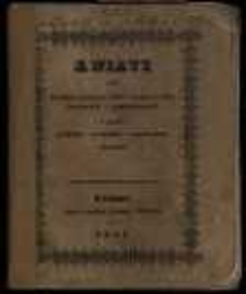 Kwiaty czyli Wykład znaczeń blisko tysiąca roślin krajowych i zagranicznych w języku polskim, łacińskim i niemieckim spisanych