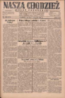 Nasza Chodzież: dziennik poświęcony obronie interes&oacute;w narodowych na zachodnich ziemiach Polski 1930.09.06 R.8(1) Nr206(131)