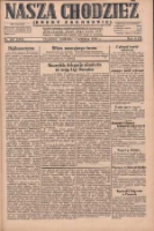 Nasza Chodzież: dziennik poświęcony obronie interes&oacute;w narodowych na zachodnich ziemiach Polski 1930.09.07 R.8(1) Nr207(132)