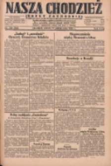 Nasza Chodzież: dziennik poświęcony obronie interesów narodowych na zachodnich ziemiach Polski 1930.10.11 R.8(1) Nr236(161)