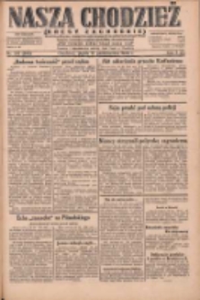Nasza Chodzież: dziennik poświęcony obronie interesów narodowych na zachodnich ziemiach Polski 1930.10.17 R.8(1) Nr241(166)