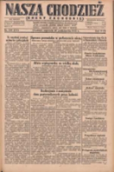 Nasza Chodzież: dziennik poświęcony obronie interesów narodowych na zachodnich ziemiach Polski 1930.10.26 R.8(1) Nr249(174)