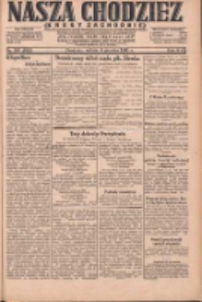 Nasza Chodzież: dziennik poświęcony obronie interes&oacute;w narodowych na zachodnich ziemiach Polski 1930.12.06 R.8(1) Nr267(182)