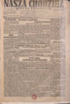 Nasza Chodzież: dziennik poświęcony obronie interes&oacute;w narodowych na zachodnich ziemiach Polski 1931.01.01 R.9(2) Nr1