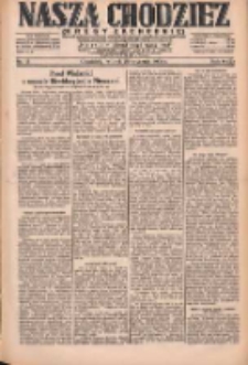 Nasza Chodzież: dziennik poświęcony obronie interes&oacute;w narodowych na zachodnich ziemiach Polski 1931.01.20 R.9(2) Nr15