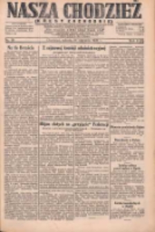 Nasza Chodzież: dziennik poświęcony obronie interes&oacute;w narodowych na zachodnich ziemiach Polski 1931.01.24 R.9(2) Nr19