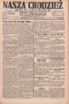 Nasza Chodzież: dziennik poświęcony obronie interes&oacute;w narodowych na zachodnich ziemiach Polski 1931.01.28 R.9(2) Nr22