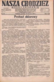 Nasza Chodzież: dziennik poświęcony obronie interesów narodowych na zachodnich ziemiach Polski 1931.01.29 R.9(2) Nr23