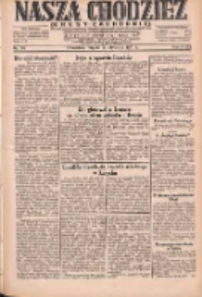 Nasza Chodzież: dziennik poświęcony obronie interesów narodowych na zachodnich ziemiach Polski 1931.01.30 R.9(2) Nr24