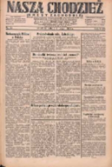 Nasza Chodzież: dziennik poświęcony obronie interes&oacute;w narodowych na zachodnich ziemiach Polski 1931.02.07 R.9(2) Nr30