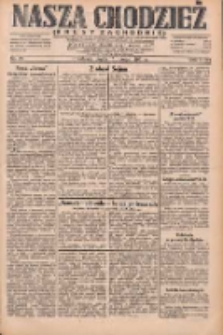 Nasza Chodzież: dziennik poświęcony obronie interes&oacute;w narodowych na zachodnich ziemiach Polski 1931.02.13 R.9(2) Nr35