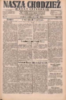 Nasza Chodzież: dziennik poświęcony obronie interes&oacute;w narodowych na zachodnich ziemiach Polski 1931.02.15 R.9(2) Nr37