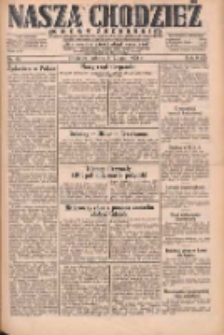 Nasza Chodzież: dziennik poświęcony obronie interes&oacute;w narodowych na zachodnich ziemiach Polski 1931.02.21 R.9(2) Nr42