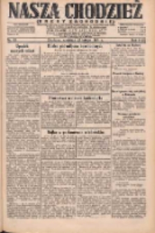 Nasza Chodzież: dziennik poświęcony obronie interes&oacute;w narodowych na zachodnich ziemiach Polski 1931.02.22 R.9(2) Nr43
