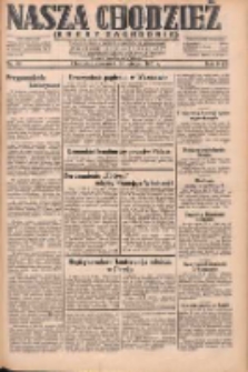 Nasza Chodzież: dziennik poświęcony obronie interes&oacute;w narodowych na zachodnich ziemiach Polski 1931.02.26 R.9(2) Nr46