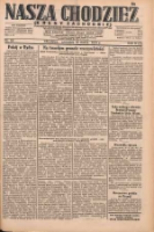 Nasza Chodzież: dziennik poświęcony obronie interes&oacute;w narodowych na zachodnich ziemiach Polski 1931.03.19 R.9(2) Nr64