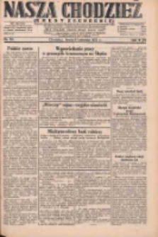 Nasza Chodzież: dziennik poświęcony obronie interes&oacute;w narodowych na zachodnich ziemiach Polski 1931.04.08 R.9(2) Nr80