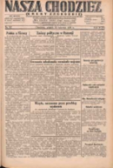 Nasza Chodzież: dziennik poświęcony obronie interes&oacute;w narodowych na zachodnich ziemiach Polski 1931.04.10 R.9(2) Nr82