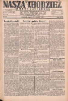Nasza Chodzież: dziennik poświęcony obronie interesów narodowych na zachodnich ziemiach Polski 1931.04.21 R.9(2) Nr91