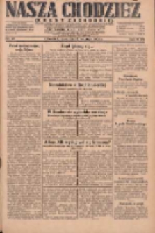 Nasza Chodzież: dziennik poświęcony obronie interes&oacute;w narodowych na zachodnich ziemiach Polski 1931.04.23 R.9(2) Nr93